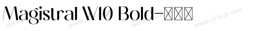 Magistral W10 Bold字体转换